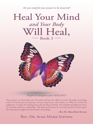 cover image of Heal Your Mind and Your Body Will Heal, Book 3